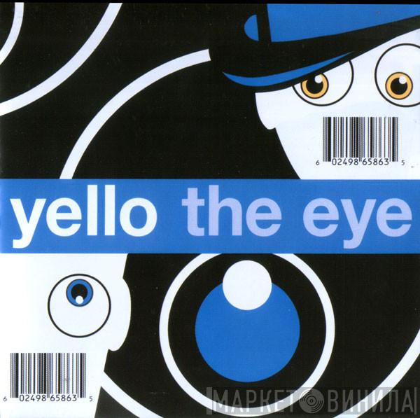  Yello  - The Eye