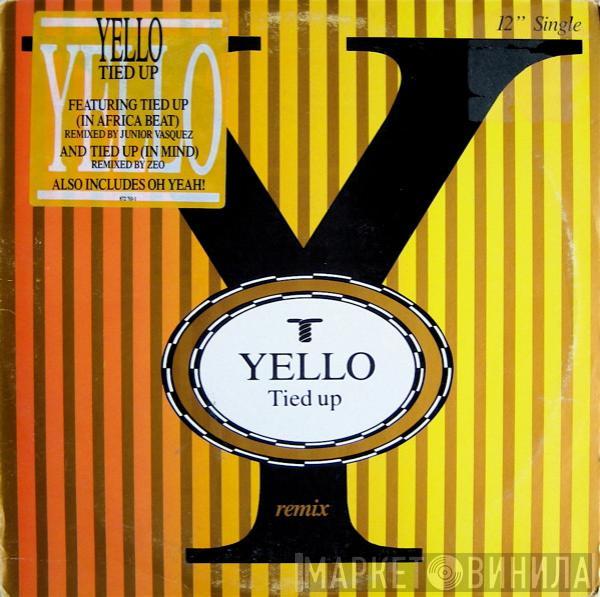  Yello  - Tied Up (Remix)