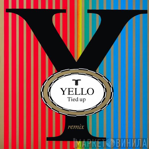 Yello - Tied Up (Remix)