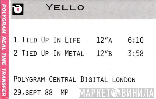  Yello  - Tied Up