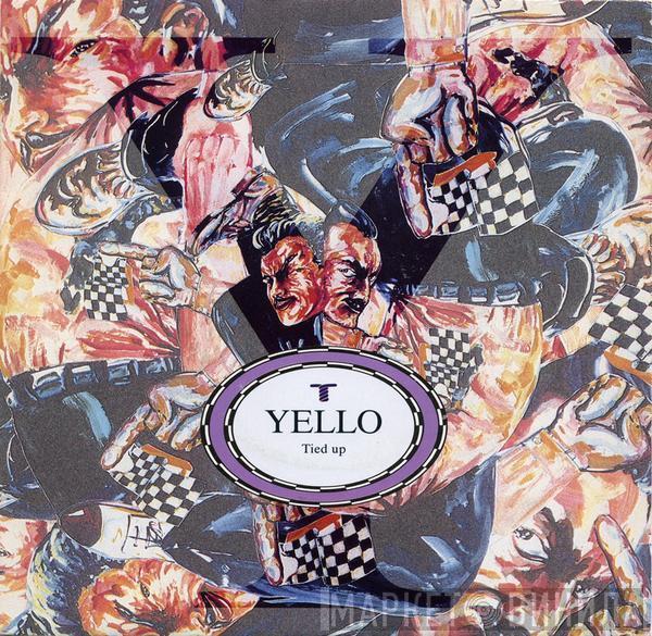  Yello  - Tied Up