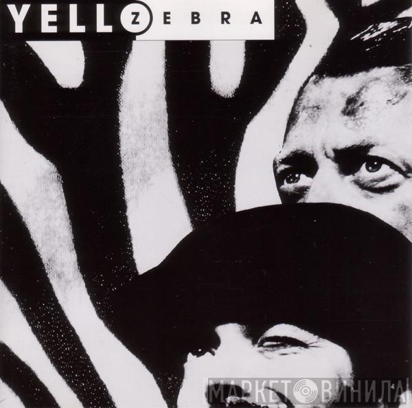  Yello  - Zebra