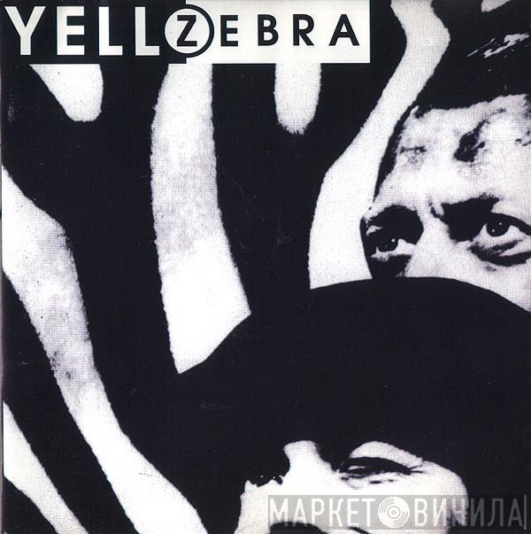  Yello  - Zebra