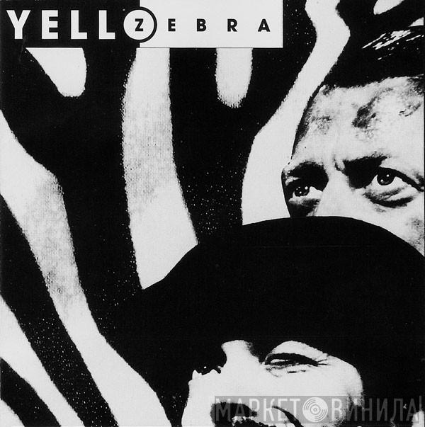  Yello  - Zebra