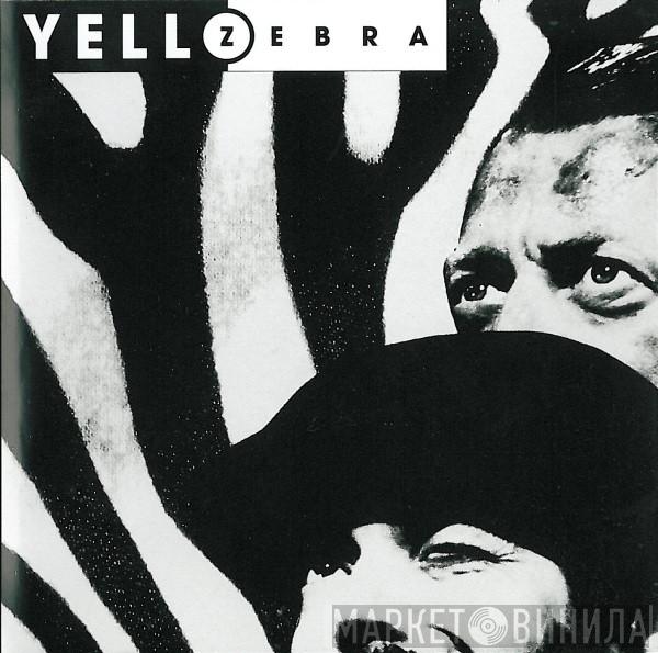  Yello  - Zebra