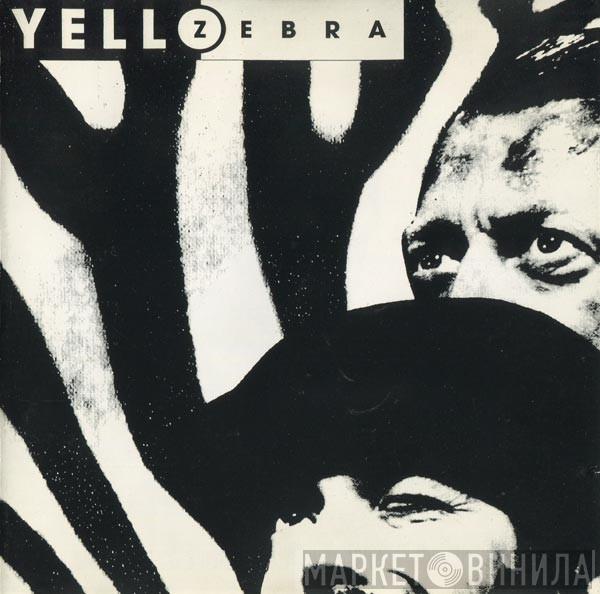  Yello  - Zebra