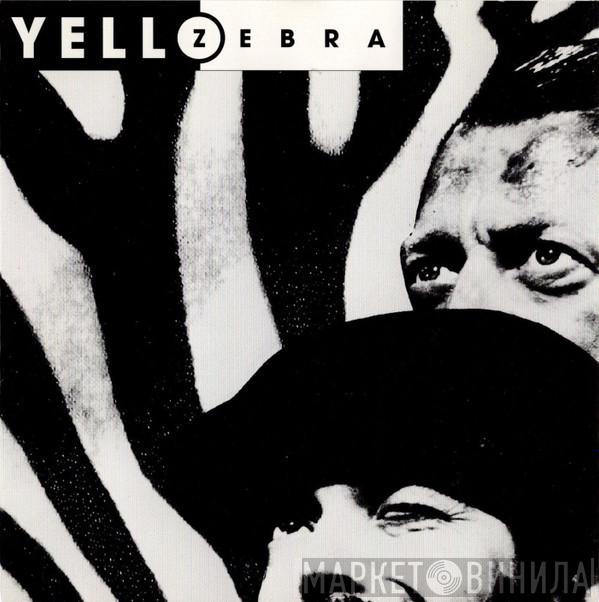  Yello  - Zebra