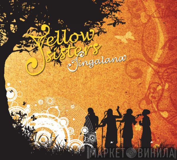 Yellow Sisters - Singalana