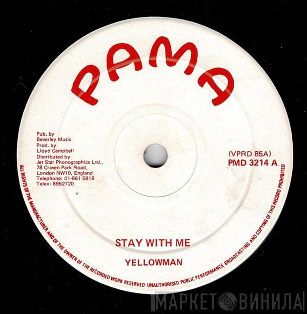 Yellowman - Stay With Me