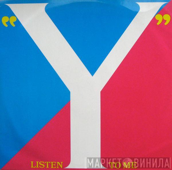 Yen - Listen To Me