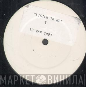 Yen - Listen To Me