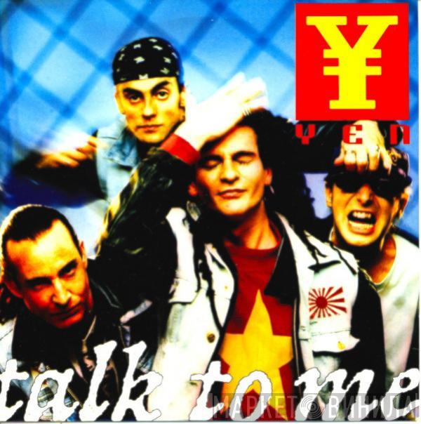 Yen - Talk To Me