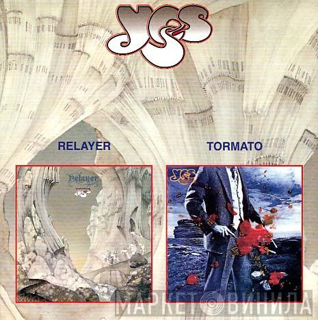  Yes  - Relayer / Tormato