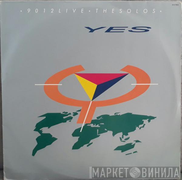  Yes  - 9012Live - The Solos