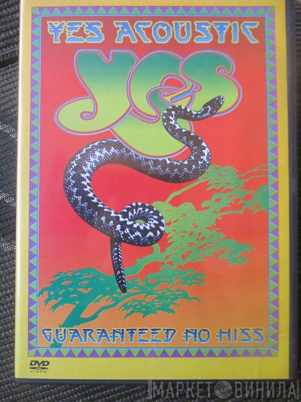  Yes  - Acoustic- Guaranteed No Hiss