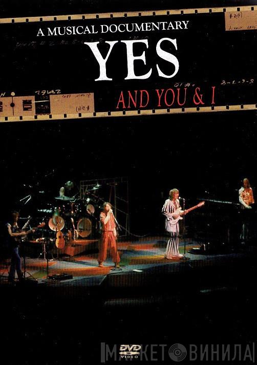  Yes  - And You And I