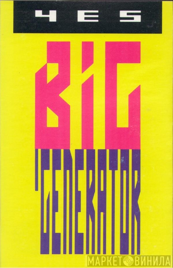 Yes  - Big Generator