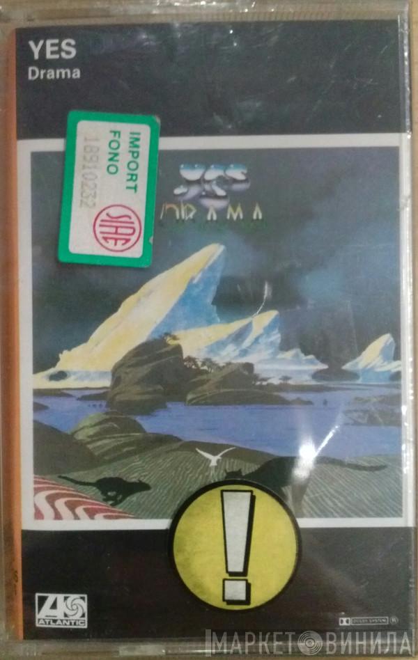 Yes - Drama