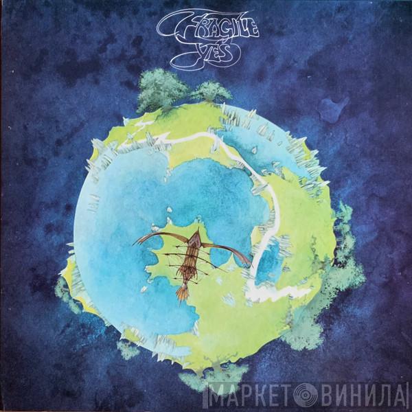  Yes  - Fragile