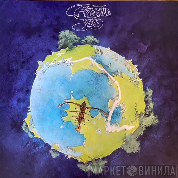  Yes  - Fragile