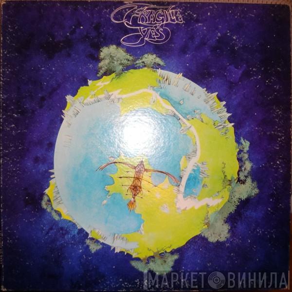  Yes  - Fragile