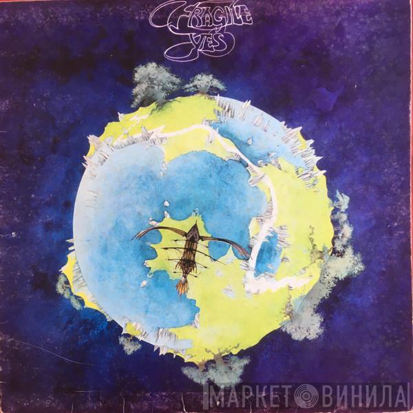  Yes  - Fragile