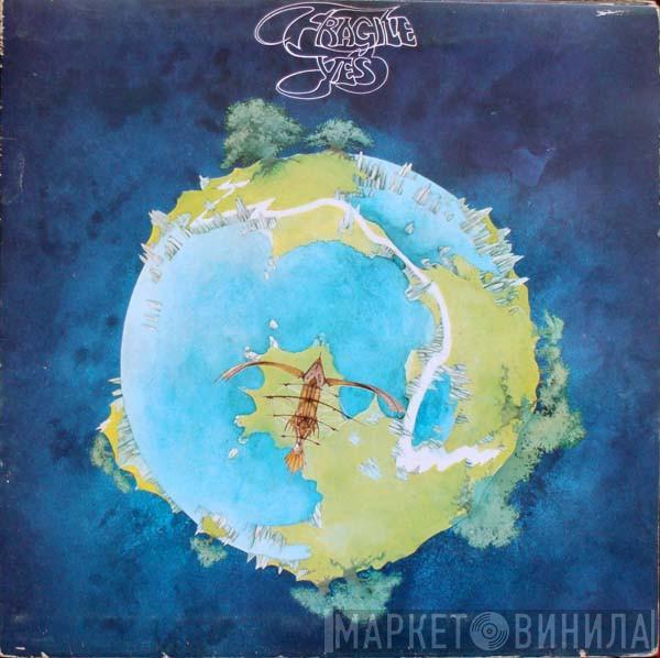  Yes  - Fragile