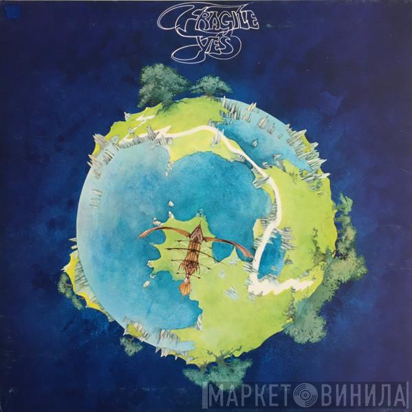 Yes - Fragile