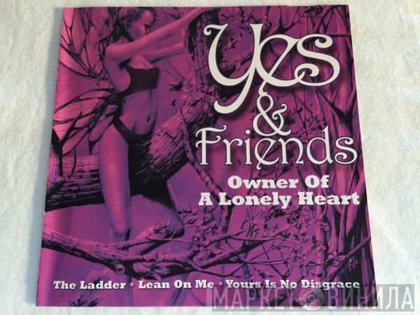 Yes, Friends Of Yes - Yes & Friends (Owner Of A Lonely Heart)