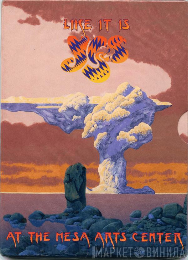  Yes  - Like It Is: At The Mesa Arts Center