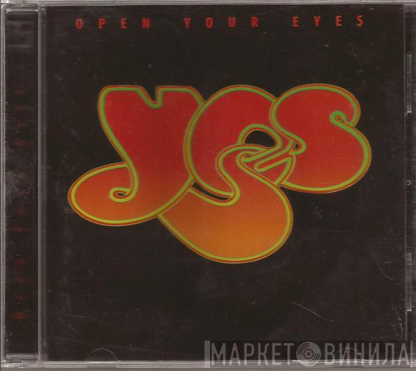  Yes  - Open Your Eyes