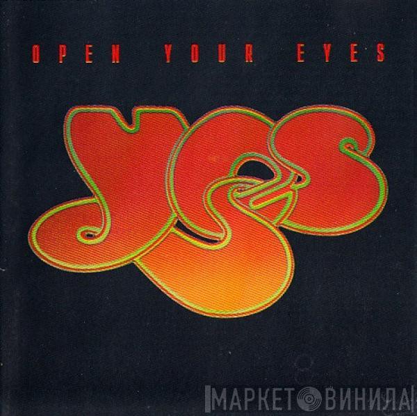  Yes  - Open Your Eyes