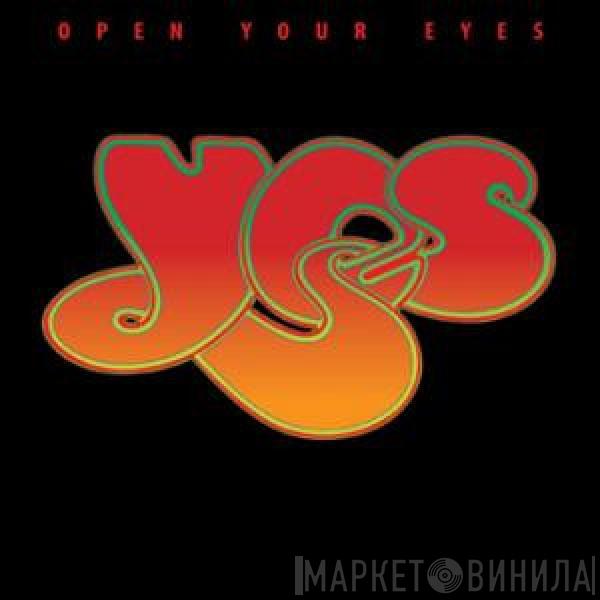  Yes  - Open Your Eyes