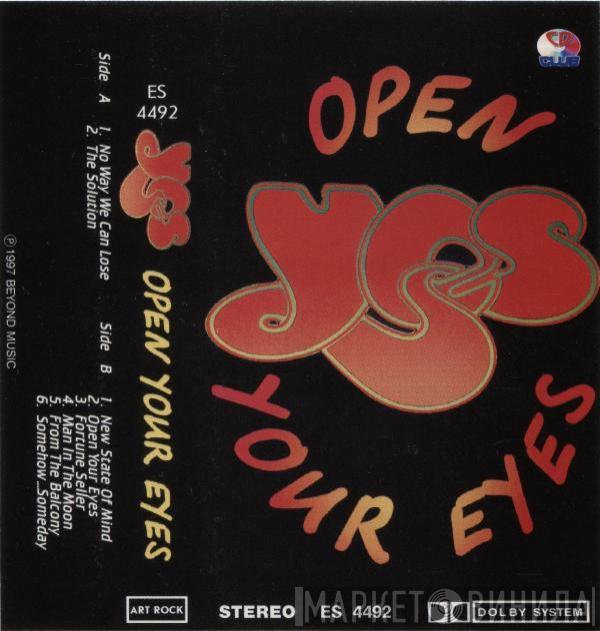  Yes  - Open Your Eyes