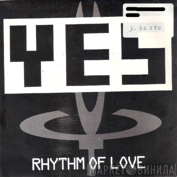 Yes - Rhythm Of Love