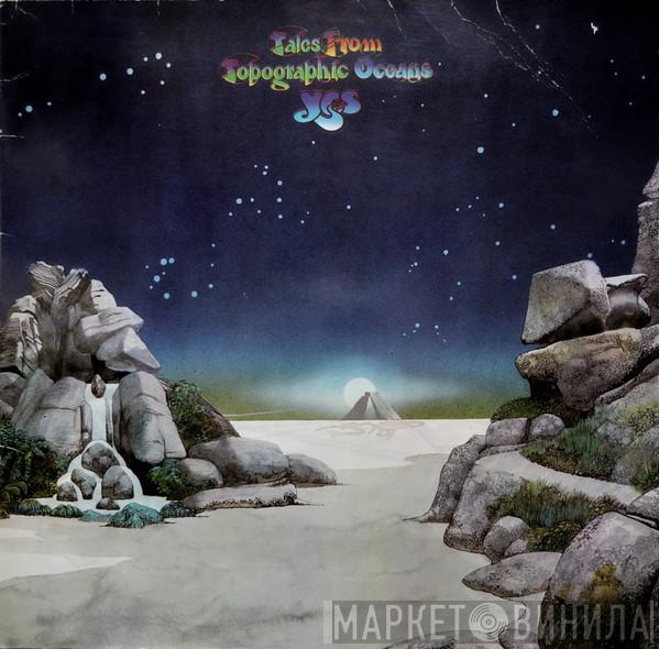 Yes - Tales From Topographic Oceans