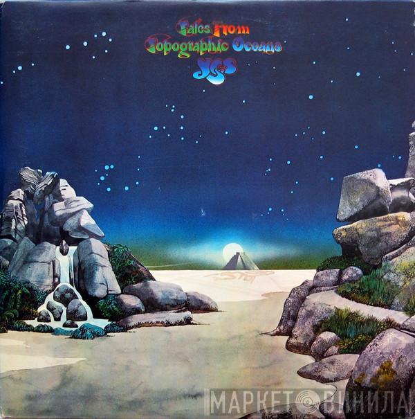  Yes  - Tales From Topographic Oceans