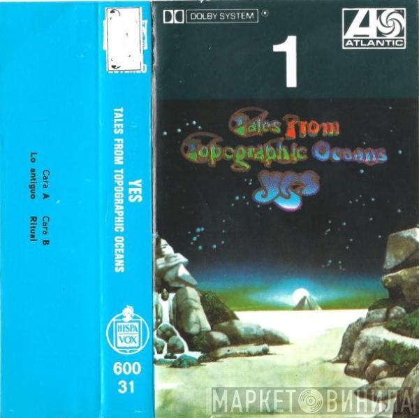  Yes  - Tales From Topographic Oceans