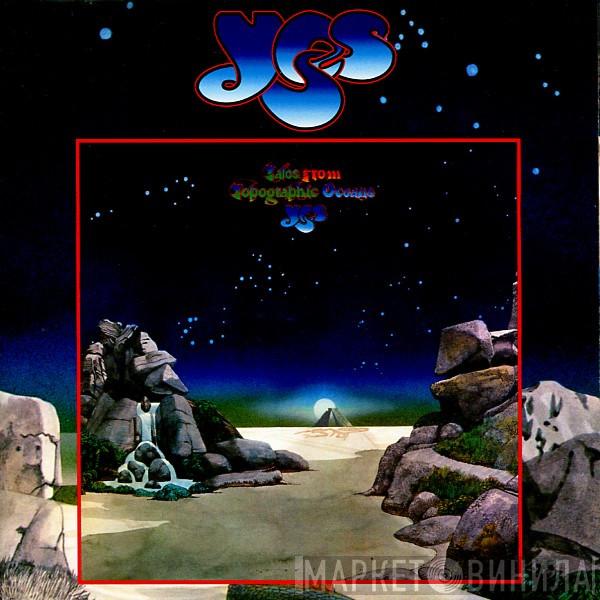  Yes  - Tales From Topographic Oceans