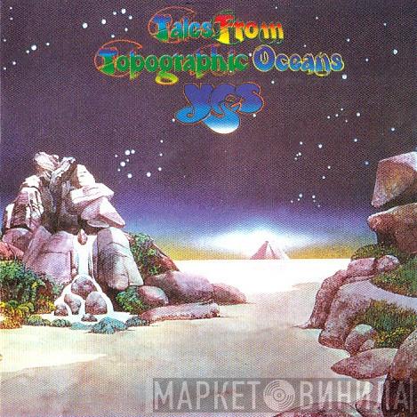  Yes  - Tales From Topographic Oceans