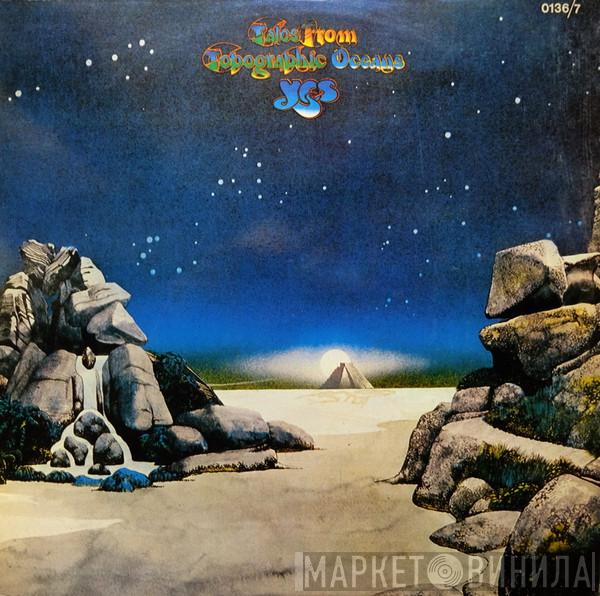  Yes  - Tales From Topographic Oceans