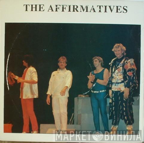  Yes  - The Affirmatives