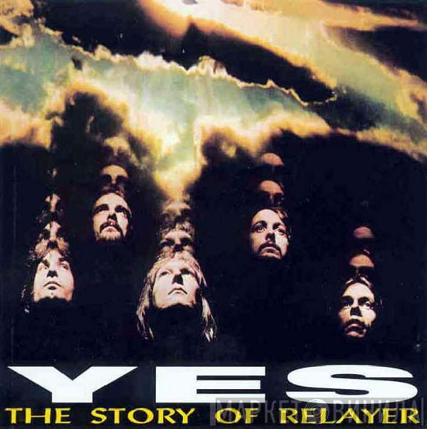  Yes  - The Story Of Relayer