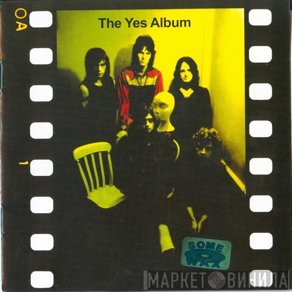  Yes  - The Yes Album