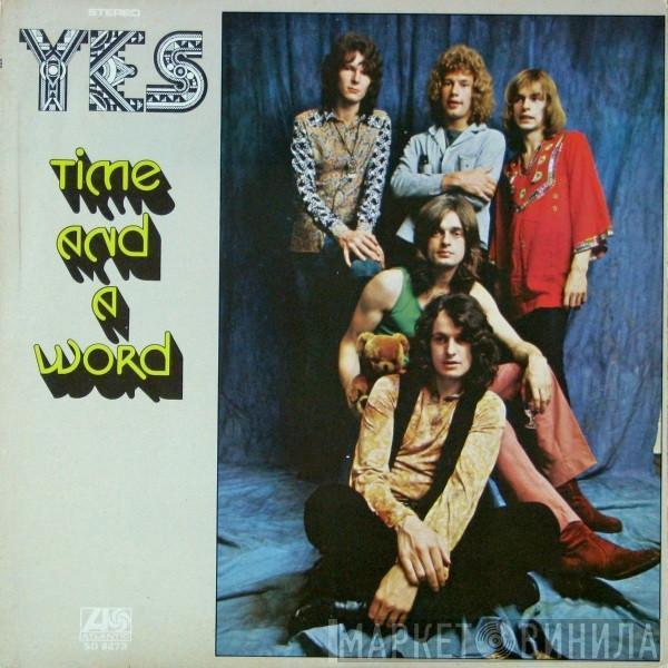 Yes - Time And A Word