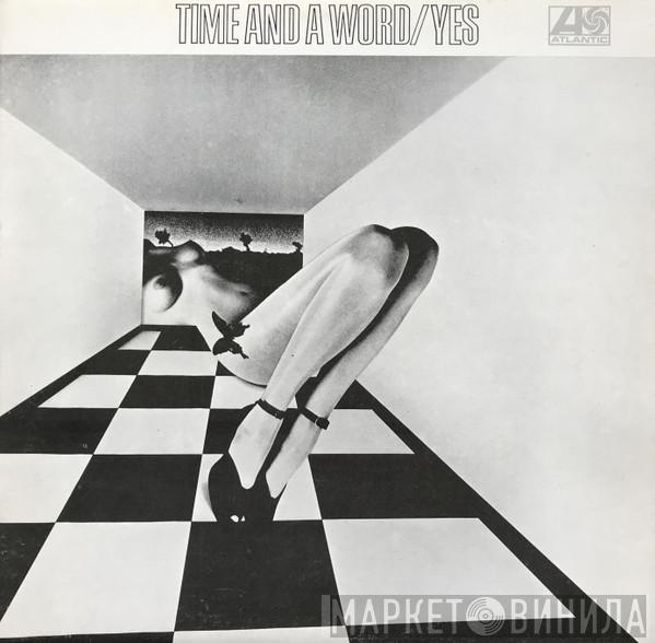  Yes  - Time And A Word