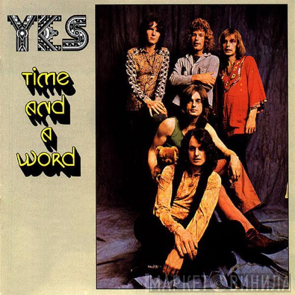 Yes - Time And A Word