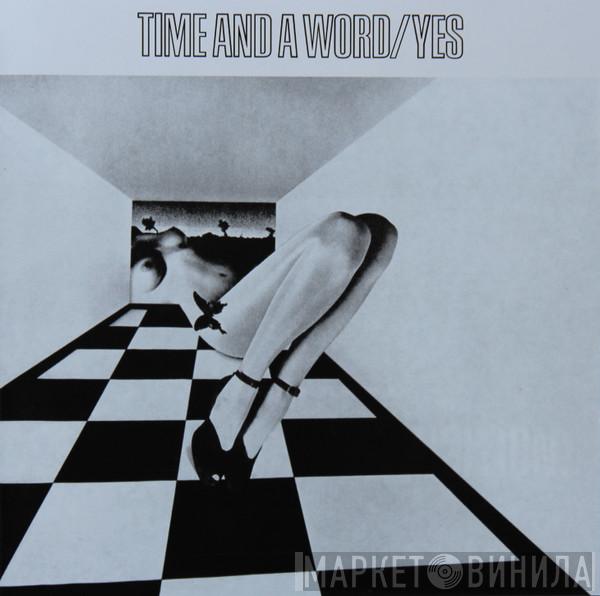 Yes - Time And A Word