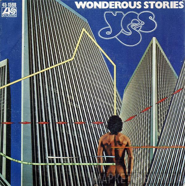Yes - Wonderous Stories