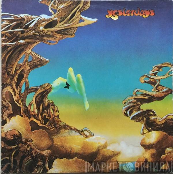 Yes - Yesterdays